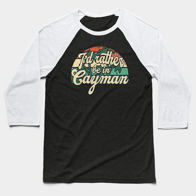 I'd rather be in Cayman Baseball T-Shirt by SerenityByAlex